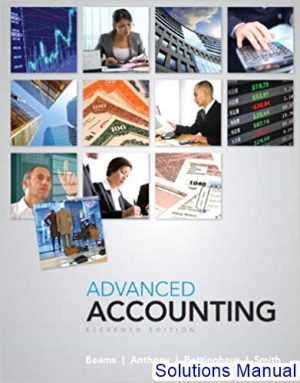 solutions manual for advanced accounting 11th edition by beams
