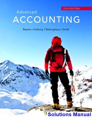 solutions manual for advanced accounting 12th edition by beams