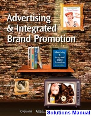 solutions manual for advertising and integrated brand promotion 7th edition by oguinn