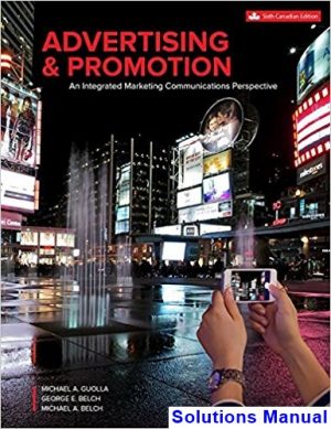 solutions manual for advertising and promotion canadian 6th edition by guolla ibsn 1259272303
