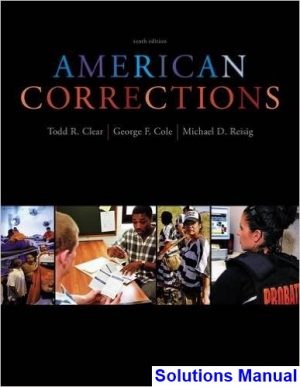 solutions manual for american corrections 10th edition by clear