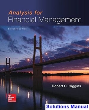 solutions manual for analysis for financial management 11th edition by higgins