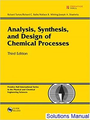 solutions manual for analysis synthesis and design of chemical processes 3rd edition by turton