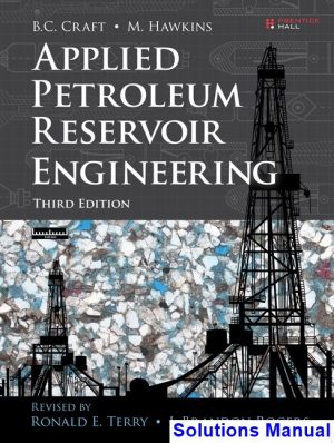 solutions manual for applied petroleum reservoir engineering 3rd edition by terry ibsn 9780133155587