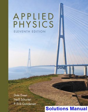 solutions manual for applied physics 11th edition by ewen ibsn 9780134159386