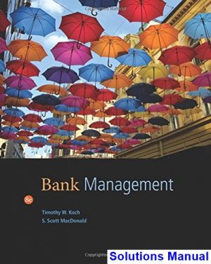 solutions manual for bank management 8th edition by koch