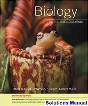 solutions manual for biology organisms and adaptations media update enhanced edition 1st edition by noyd ibsn 9781305960510