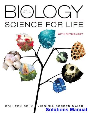solutions manual for biology science for life with physiology 5th edition by belk