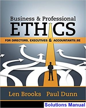 solutions manual for business and professional ethics for directors executives accountants 8th edition by brooks ibsn 9781305971455