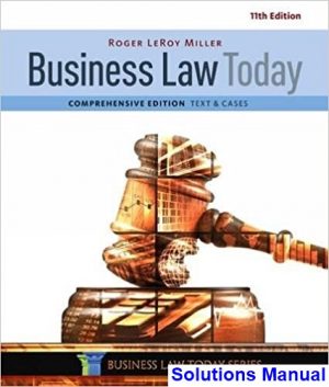solutions manual for business law today comprehensive 11th edition by miller ibsn 9781305575011