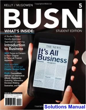 solutions manual for busn 5 5th edition by kelly