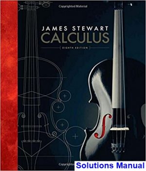 solutions manual for calculus 8th edition by stewart ibsn 9781285740621