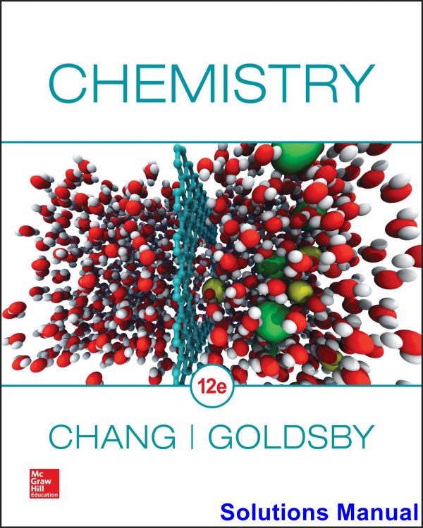 solutions manual for chemistry 12th edition by chang