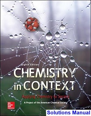 solutions manual for chemistry in context applying chemistry to society 8th edition by american chemical society