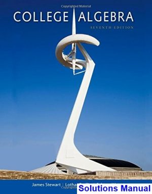 solutions manual for college algebra 7th edition by stewart