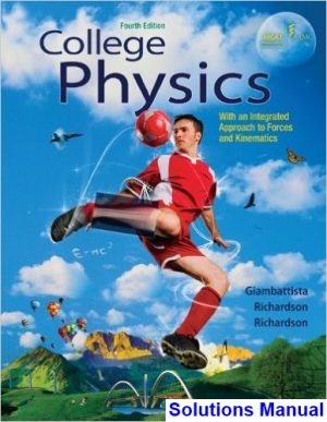 solutions manual for college physics 4th edition by giambattista