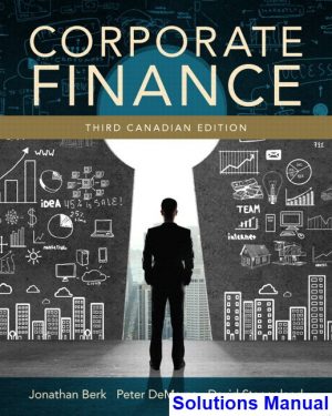 solutions manual for corporate finance canadian 3rd edition by berk ibsn 9780133552683