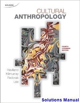 solutions manual for cultural anthropology canadian canadian 4th edition by haviland