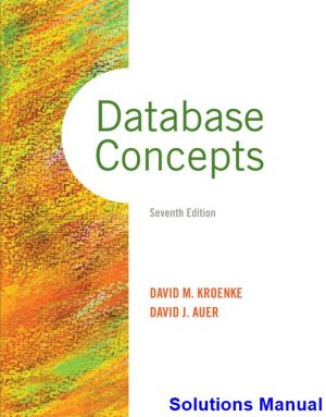 solutions manual for database concepts 7th edition by kroenke