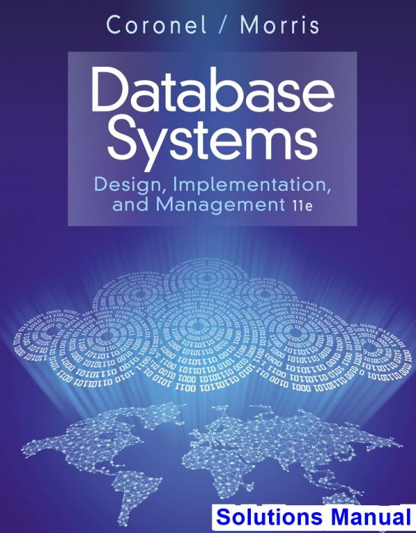 Solutions Manual For Database Systems Design Implementation And ...