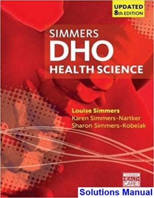 solutions manual for dho health science updated 8th edition by simmers ibsn 9781305509511