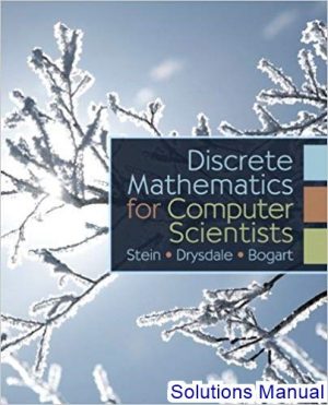 solutions manual for discrete mathematics for computer scientists 1st edition by stein