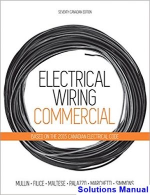 solutions manual for electrical wiring commercial canadian 7th edition by mullin ibsn 9780176570460