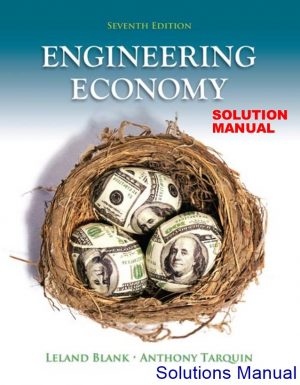 solutions manual for engineering economy 7th edition by blank