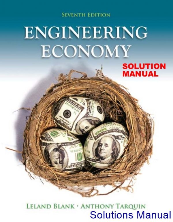 solutions manual for engineering economy 7th edition by blank