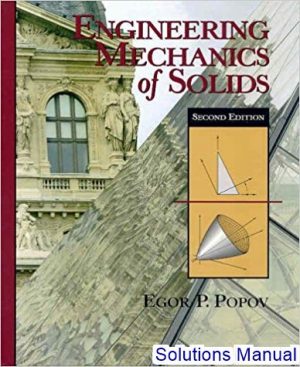 solutions manual for engineering mechanics of solids 2nd edition by popov