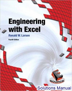 solutions manual for engineering with excel 4th edition by larsen
