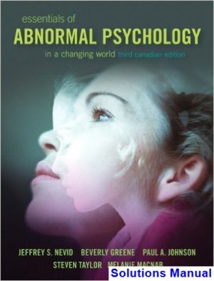 solutions manual for essentials of abnormal psychology third canadian edition canadian 3rd edition by nevid
