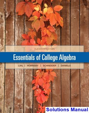 solutions manual for essentials of college algebra 11th edition by lial ibsn 9780321912152