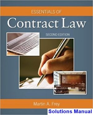 solutions manual for essentials of contract law 2nd edition by frey ibsn 9781285857114
