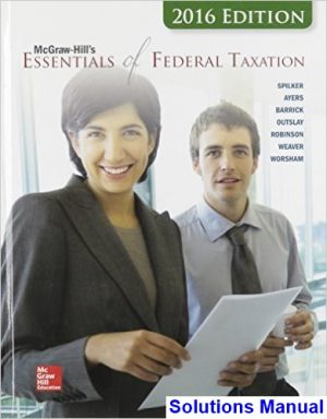 solutions manual for essentials of federal taxation 2016 edition 7th edition by spilker