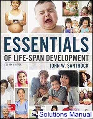 solutions manual for essentials of life span development 4th edition by santrock ibsn 0077861930
