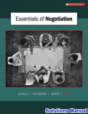 solutions manual for essentials of negotiation canadian 3rd edition by lewicki ibsn 1259087638