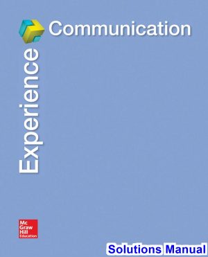 solutions manual for experience communication 1st edition by child