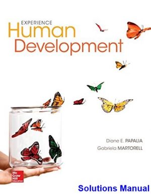 solutions manual for experience human development 13th edition by papalia
