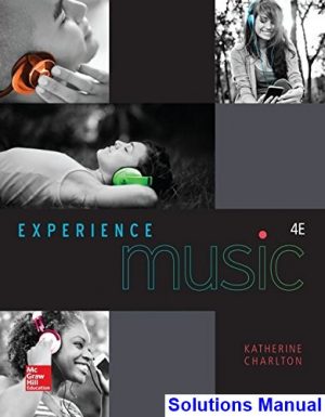 solutions manual for experience music 4th edition by charlton