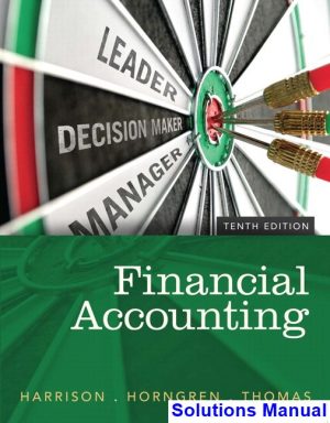 solutions manual for financial accounting 10th edition by harrison