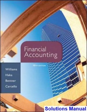 solutions manual for financial accounting 16th edition by williams