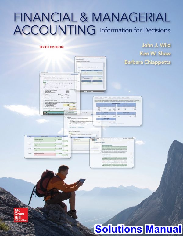 solutions manual for financial and managerial accounting 6th edition by wild