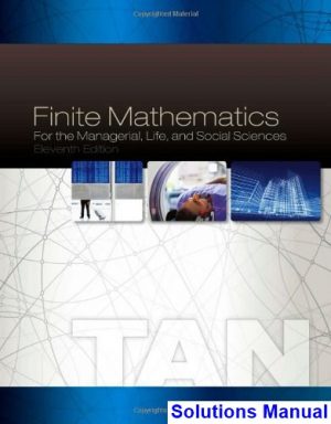 solutions manual for finite mathematics for the managerial life and social sciences 11th edition by tan