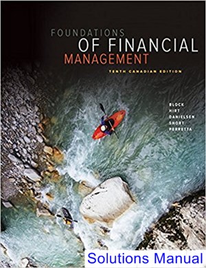 solutions manual for foundations of financial management canadian 10th edition by block ibsn 1259024970