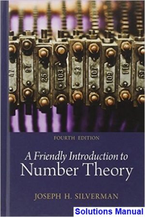 solutions manual for friendly introduction to number theory 4th edition by silverman