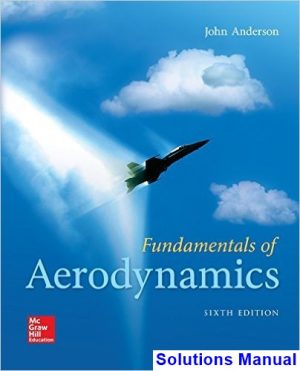solutions manual for fundamentals of aerodynamics 6th edition by anderson