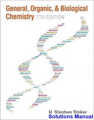 solutions manual for general organic and biological chemistry 7th edition by stoker ibsn 9781285853918