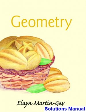 solutions manual for geometry 1st edition by martin gay ibsn 9780134216409