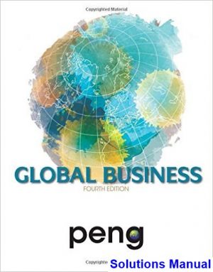 solutions manual for global business 4th edition by mike peng